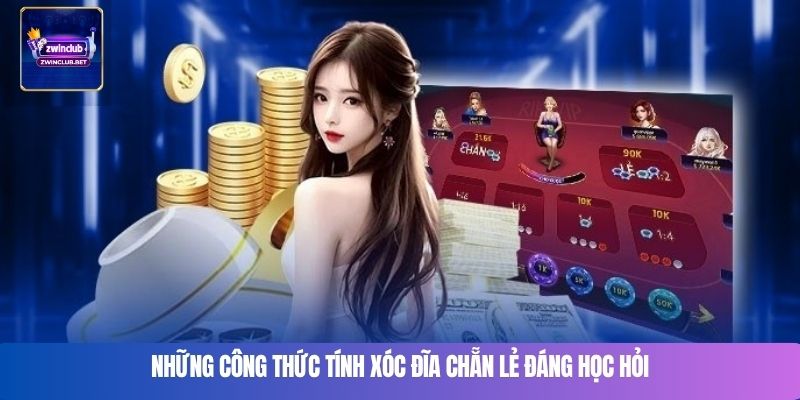 Những công thức tính xóc đĩa chẵn lẻ đáng học hỏi