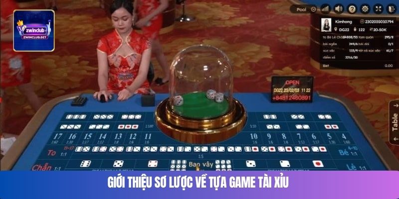 Giới thiệu sơ lược về tựa game tài xỉu 