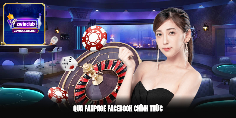 Qua fanpage Facebook chính thức