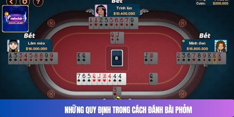 Những quy định trong cách đánh bài phỏm