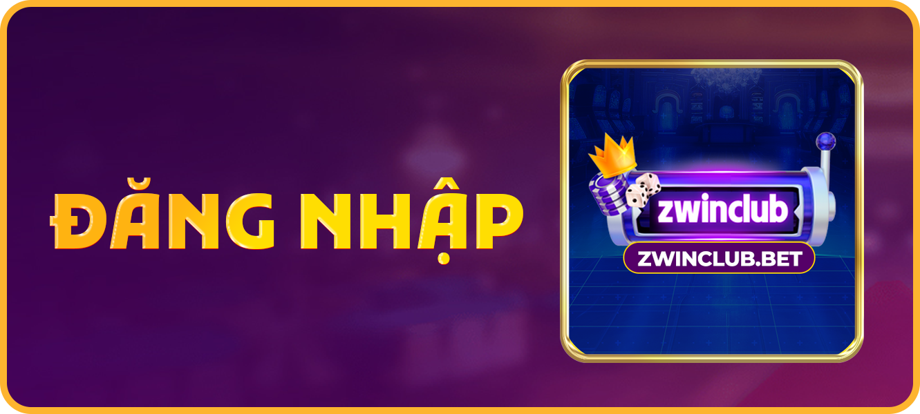 Hướng dẫn đăng nhập zwinclub.bet
